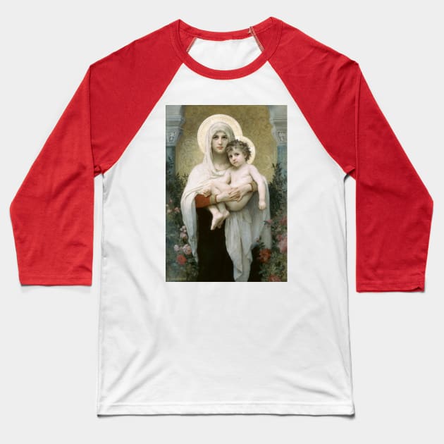 The Madonna of the Roses - Bouguereau Baseball T-Shirt by Brasilia Catholic